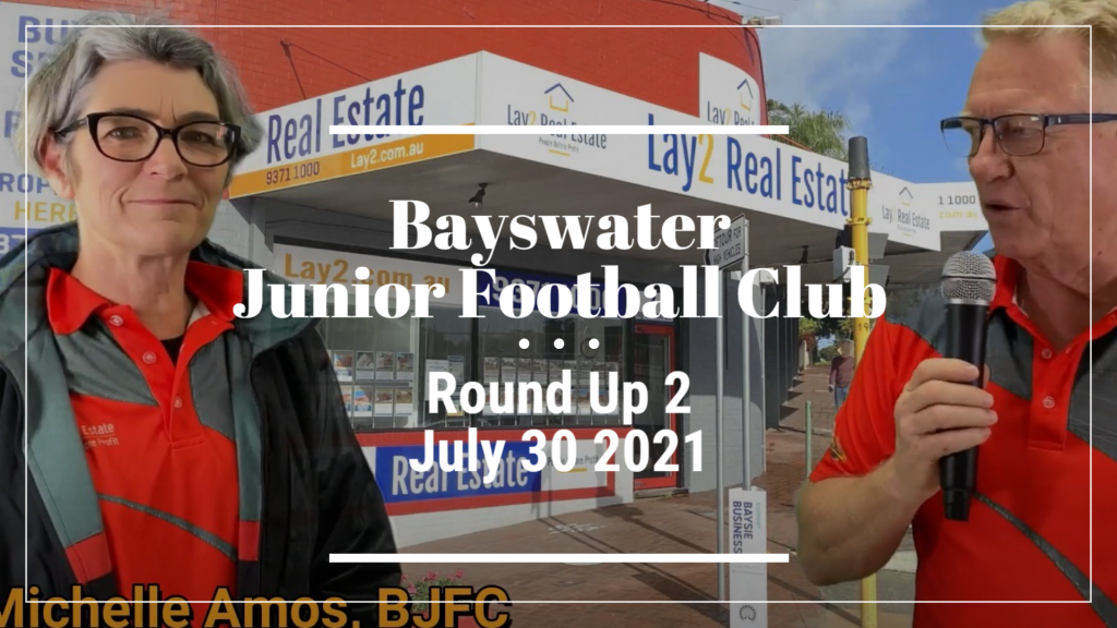 Bayswater Junior Football Club - Round Up 2 with Michelle and Steve image.