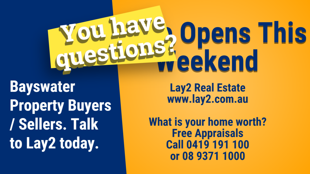 Buy a Bayswater Property This Weekend - Lay2 Real Estate Home Opens Image