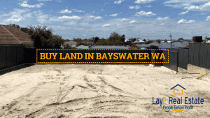 Buy Land in Bayswater WA from Lay2 Real Estate advertising banner